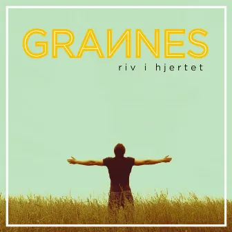 Riv i hjertet by Grannes