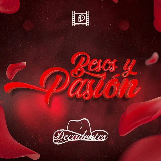 Besos y Pasión (Version Tololoche)