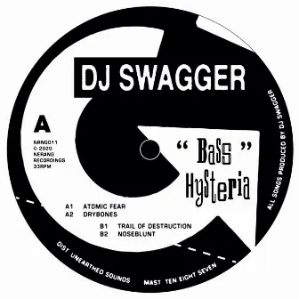 Bass Hysteria by DJ Swagger