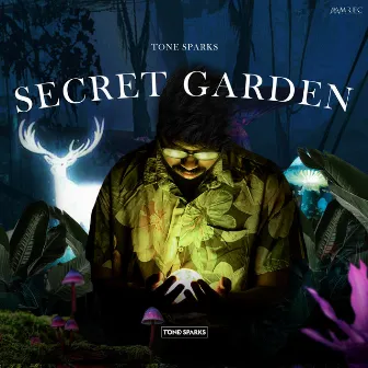 Secret Garden by Tone Sparks