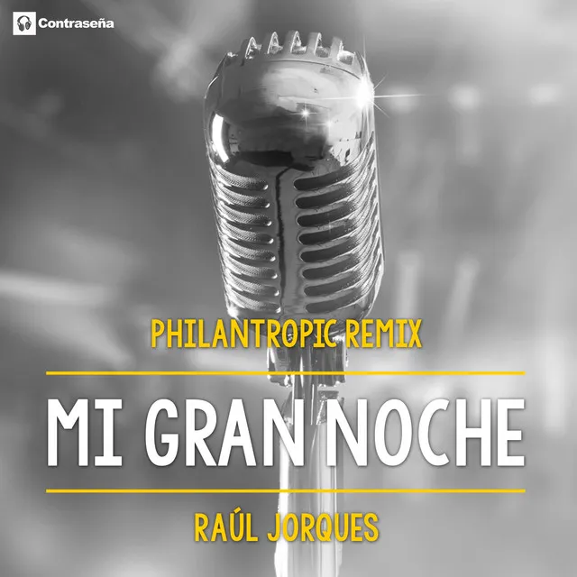 Mi Gran Noche - Philantropic Remix