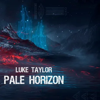 Pale Horizon by Luke Taylor