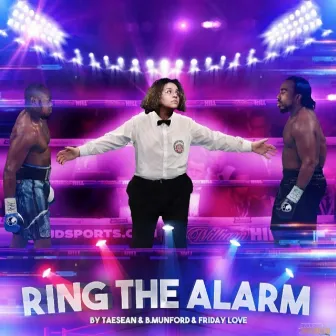 Ring the Alarm by Friday Love