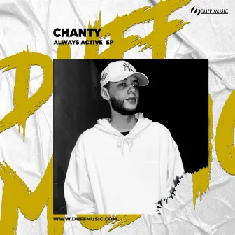 Always Active EP by Chanty