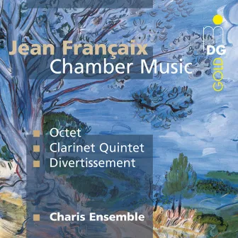 Francaix: Chamber Music by Charis Ensemble