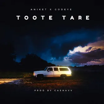 Toote Tare by Aniket nayak