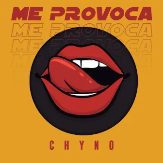 Me Provoca by Chyno Miranda