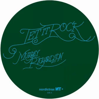 Let It Rock EP by Murray Richardson