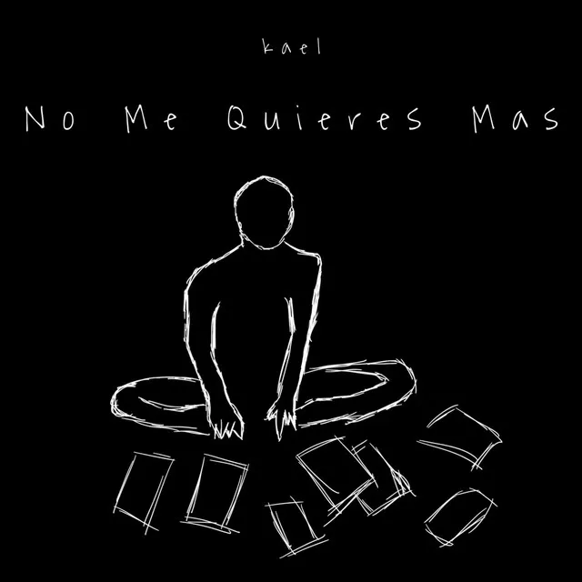 No Me Quieres Mas