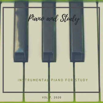 Piano and Study by Instrumental Piano for Study