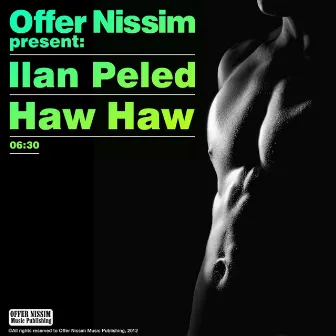 Haw Haw (Offer Nissim Presents Ilan Peled) by Ilan Peled