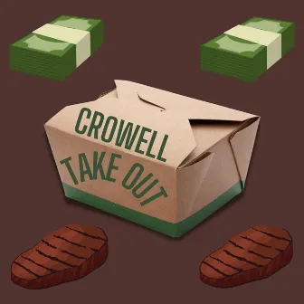 Take Out by Crowell