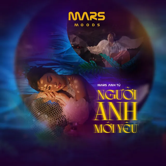 Người Anh Mới Yêu - From "MARS MOODS"