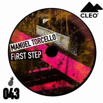 First step (Cleo Is Tech Mix) by Manuel Torcello