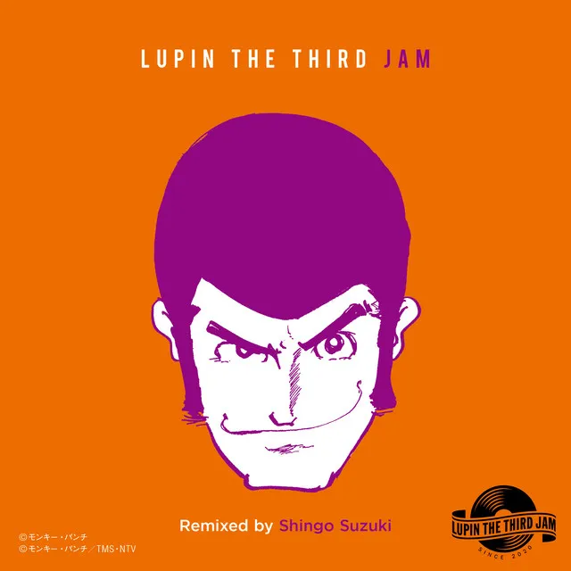 ENDLESSS TWILIGHT feat. TIGER － LUPIN THE THIRD JAM Remixed by Shingo Suzuki