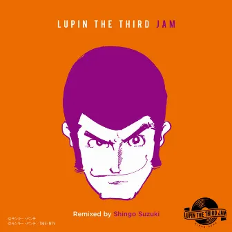 ENDLESSS TWILIGHT feat. TIGER － LUPIN THE THIRD JAM Remixed by Shingo Suzuki by Shingo Suzuki