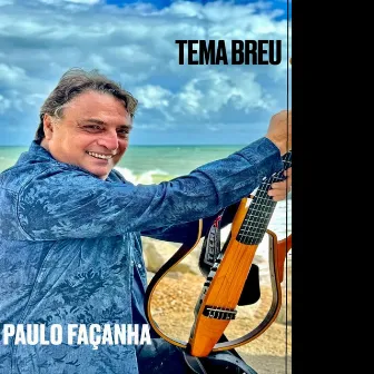 Tema Breu by Paulo Façanha