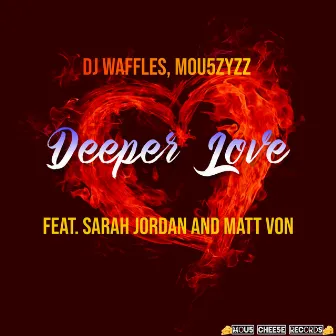 Deeper Love by DJ Waffles