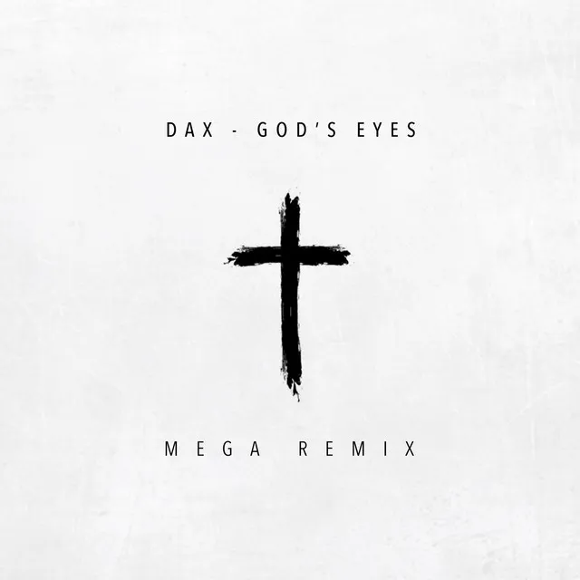 God's Eyes (feat. Thiez King, Brutha Rick, Ben Becker, Jerome Dillard, Seth Addison, P!X!E, Romeo ThaGreatwhite, Mic Manik, Javier Zachi, Thesanity & Armstrong) - Mega Remix