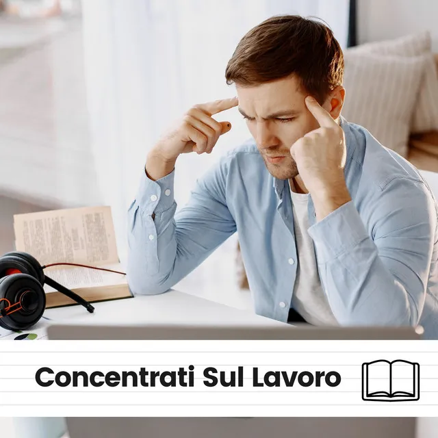 Concentrati Sul Lavoro