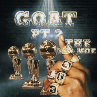 Goat Pt.2 by The Kid Moe