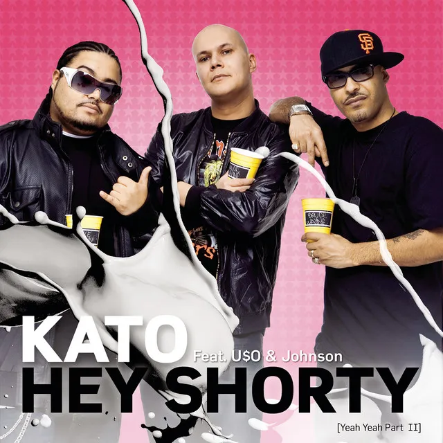 Hey Shorty (Yeah Yeah Part II) (feat. U$O & Johnson) - Radio Edit