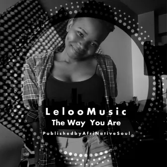 The Way You Are by Leloo Music