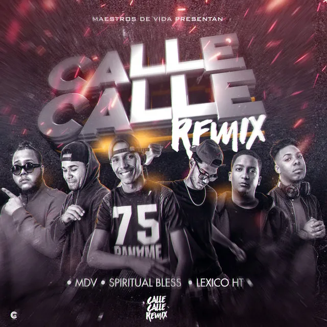 Calle Calle - Remix