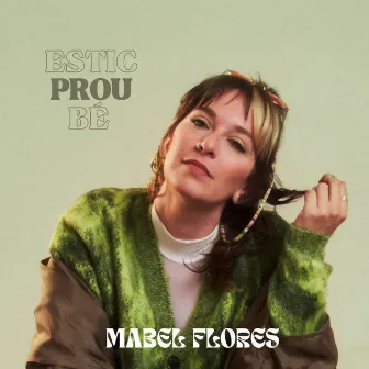 estic prou bé by Mabel Flores