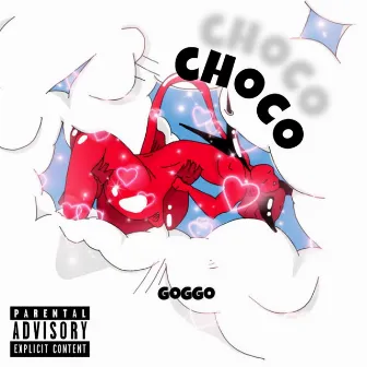 CHOCO by goggo