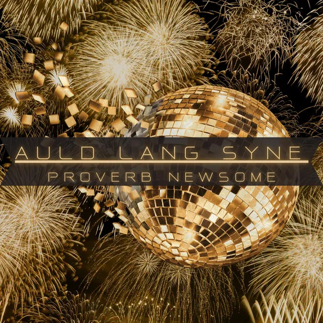 Auld Lang Syne(Times Long Past)