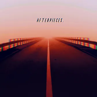 afterpieces. by Your Tea