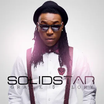 Grace$Glory by Solidstar