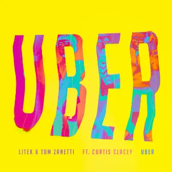 Uber (feat. Curtis Clacey) by LiTek