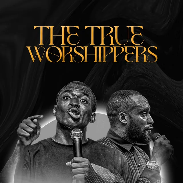 The True Worshippers (Live)