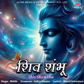 Shiv Shambhu by Riddhi