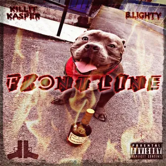 Front Line by Killit Casper