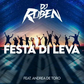 Festa di Leva by Dj Ruben