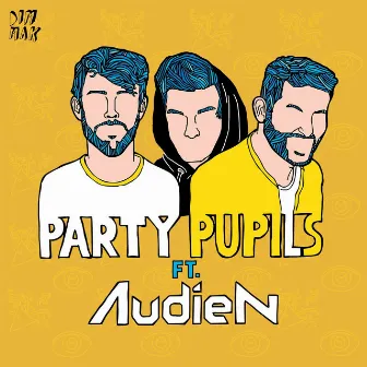 This Is How We Do It (feat. Audien) by Party Pupils