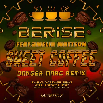 Sweet Coffee by Danger Marc