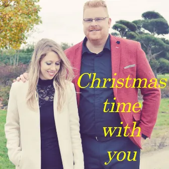 Christmas Time with You by Erik Plageman