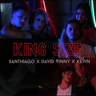 King Size by David Vinny