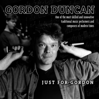 Just For Gordon by Gordon Duncan