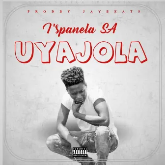 Uyajola by I'spanela SA