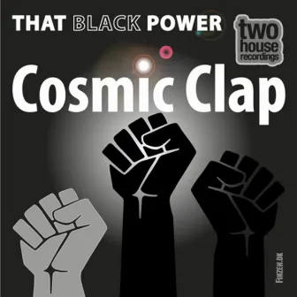 That Black Power by Cosmic Clap