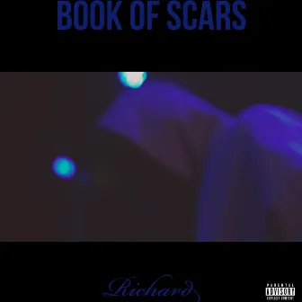 Book of Scars by Richard