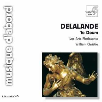 De Lalande: Grands Motets by Michel Richard Delalande