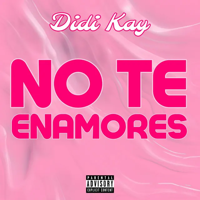 No Te Enamores