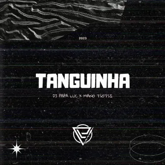 Tanguinha by DJ Papa Luc