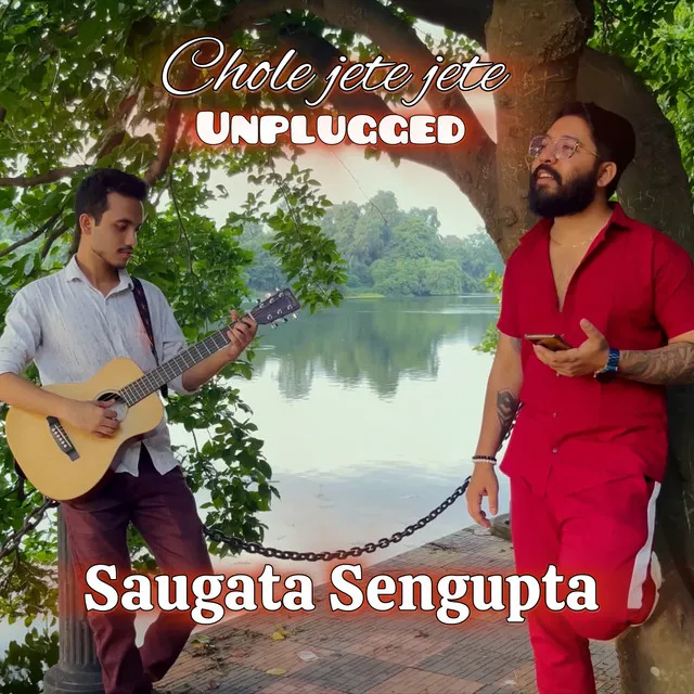 Chole Jete Jete (Unplugged)